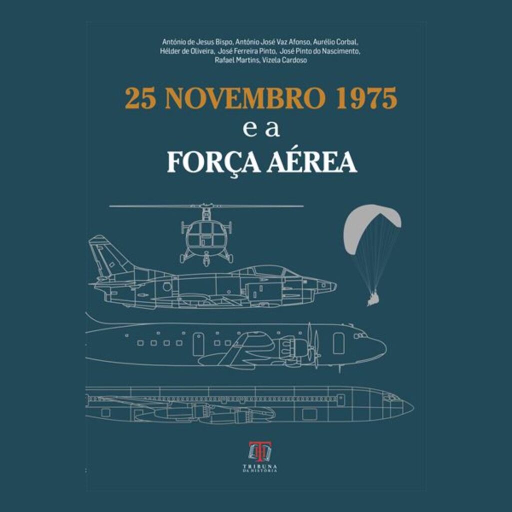 Capa do livro "25 Novembro 1975 e a Força Aérea"