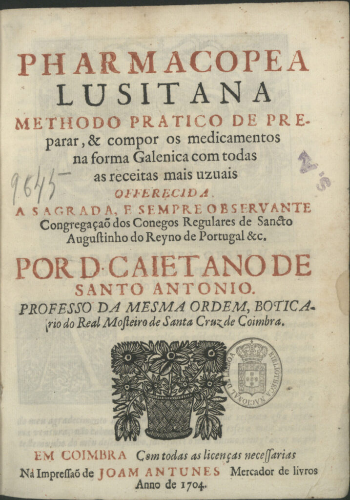 Capa da obra Pharmacopea lusitana…, de D. Caetano António de Sousa, edição de 1704. Lisboa, Biblioteca Nacional de Portugal.