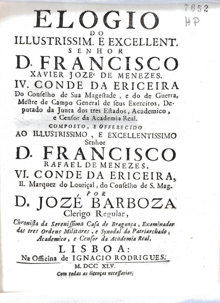 . José Barbosa, Frontispício da obra Elogio do ilustríssimo senhor D. Francisco Xavier José de Meneses (1744), Lisboa: Biblioteca Nacional de Portugal.
